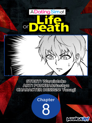 cover image of A Dating Sim of Life or Death, Chapter 8
